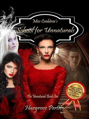 cover image of Miss Crabtree's School for Unnaturals